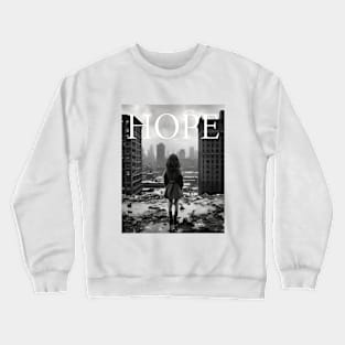 HOPE Crewneck Sweatshirt